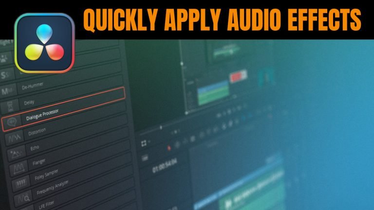 Save time adding audio effects to everything in DaVinci Resolve