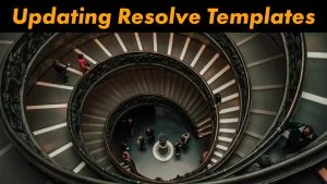 Updating DaVinci Resolve Templates with Template Icons