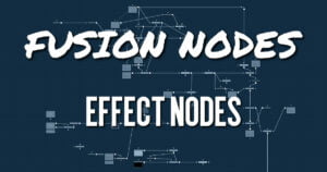 Effect Nodes