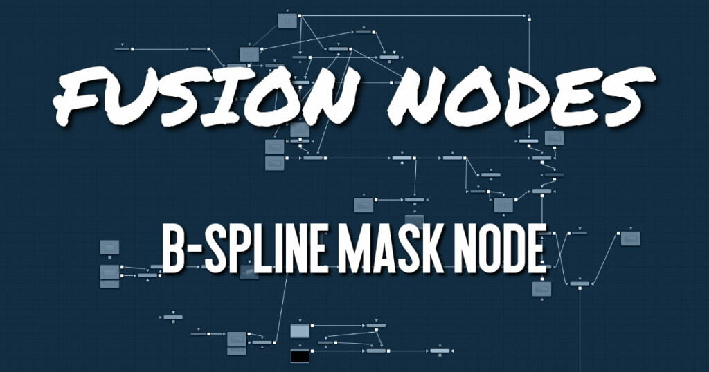 B-Spline Mask Node