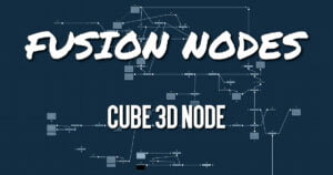 Cube 3D Node