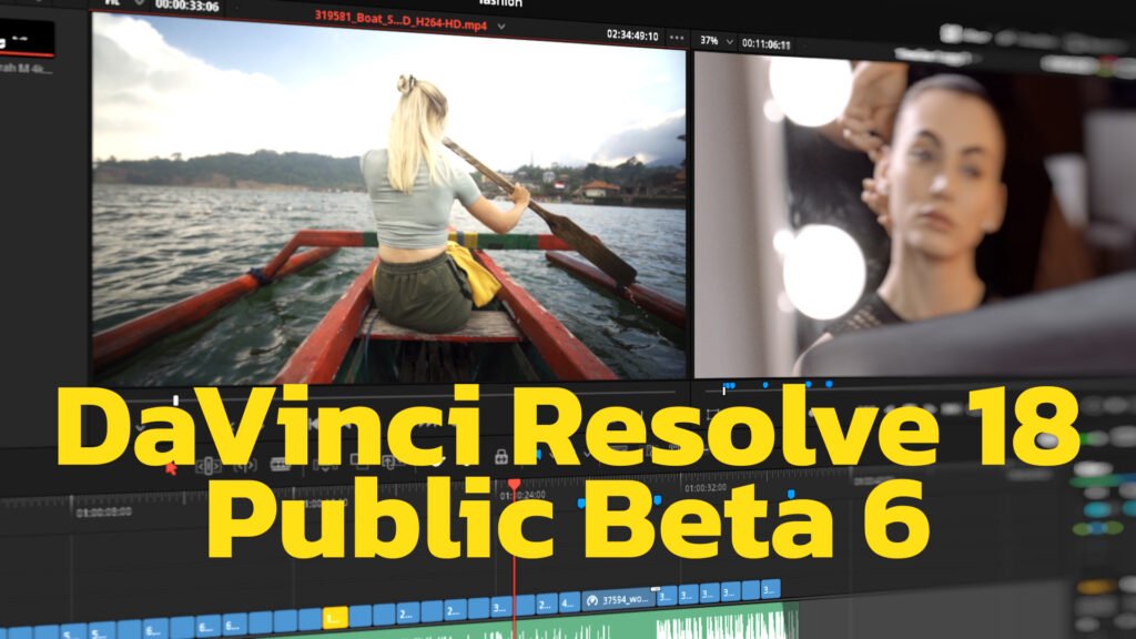 DaVinci Resolve 18 Public Beta 6