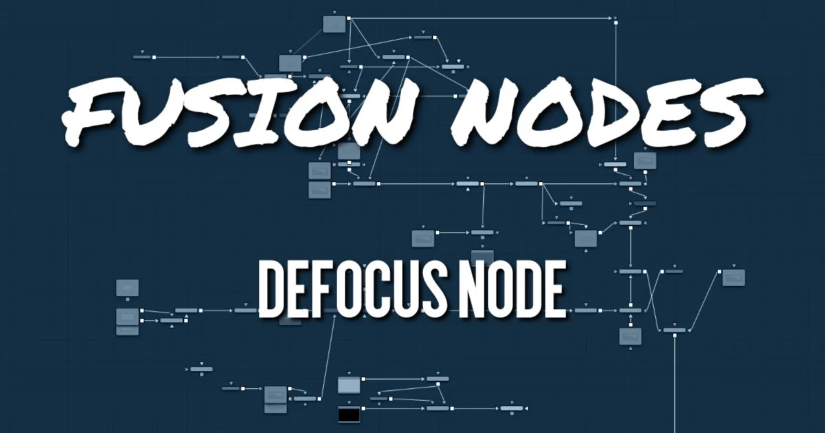 Defocus Node