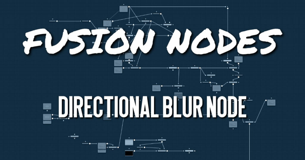 Directional Blur Node