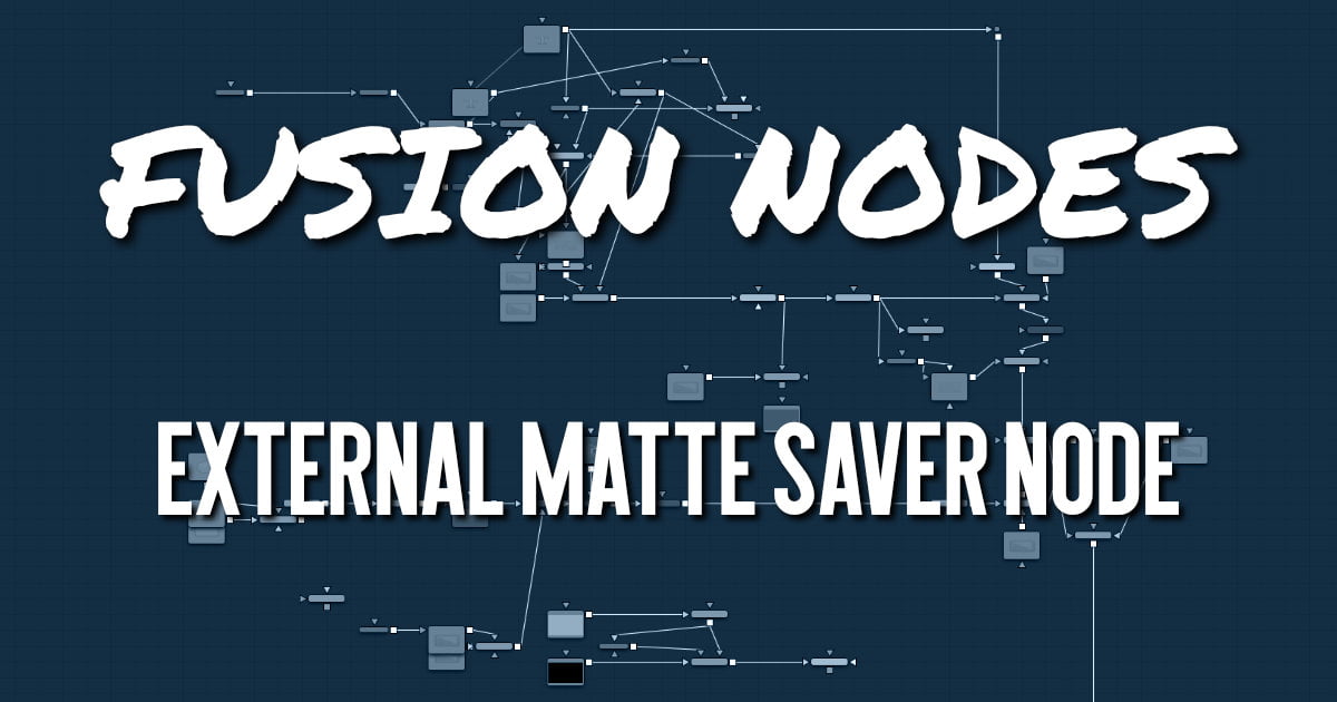 External Matte Saver Node