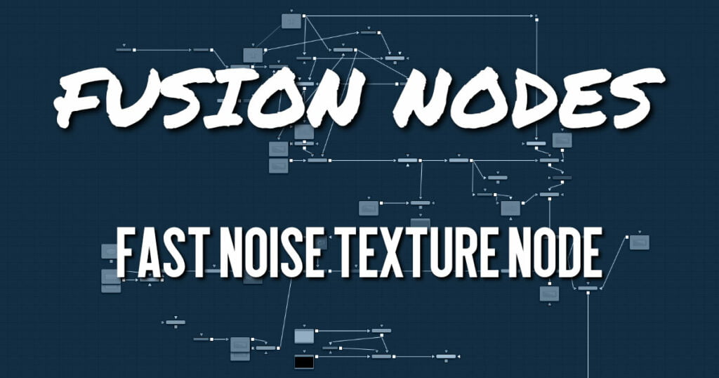 Fast Noise Texture Node