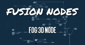 Fog 3D Node