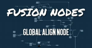 Global Align Node