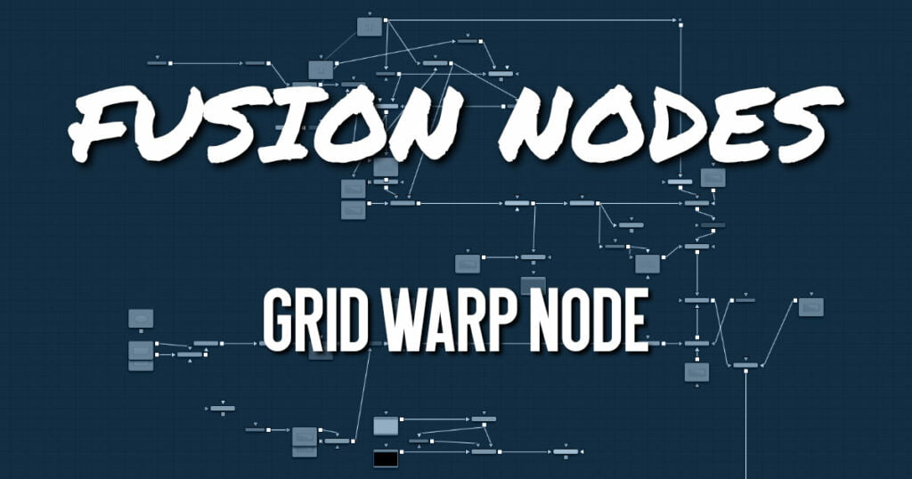 Grid Warp Node