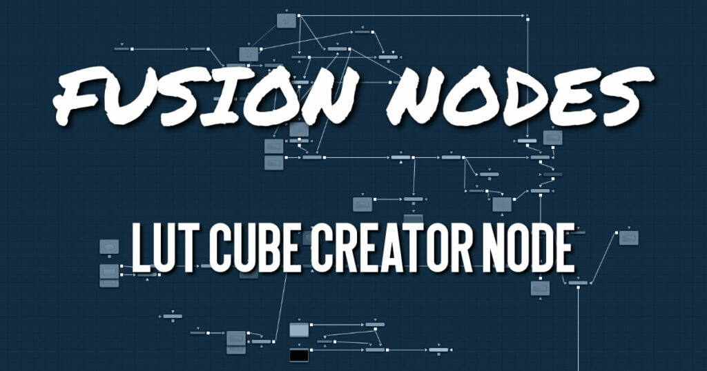 LUT Cube Creator Node