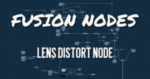 Lens Distort Node