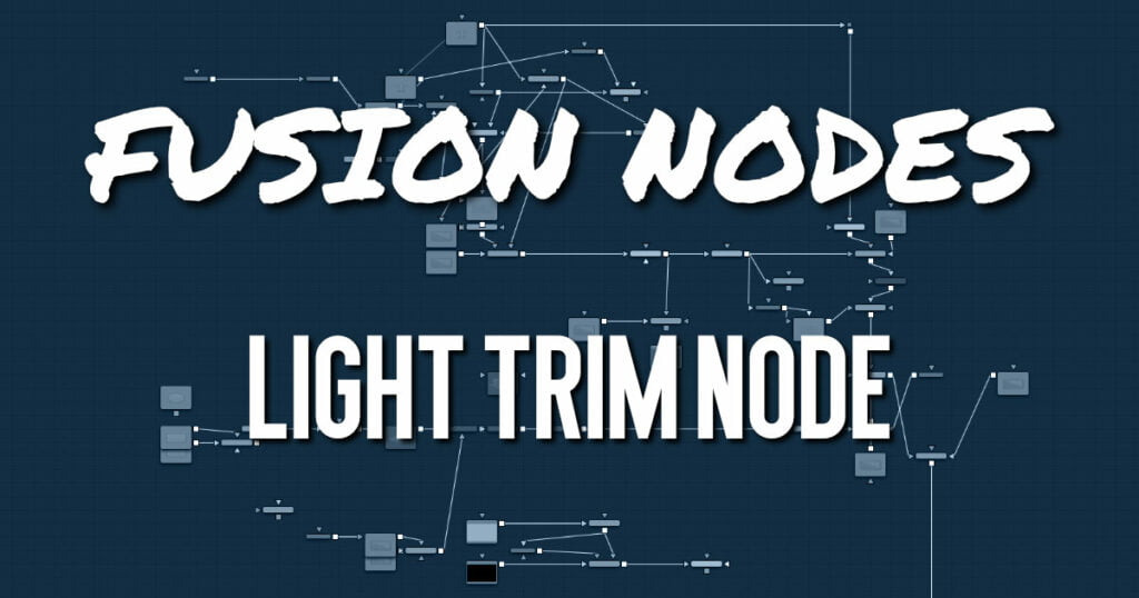 Light Trim Node