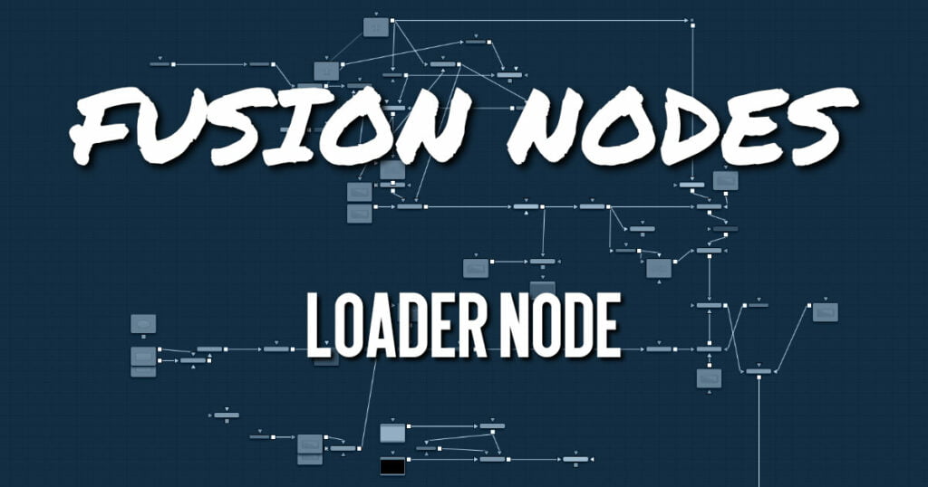 Loader Node