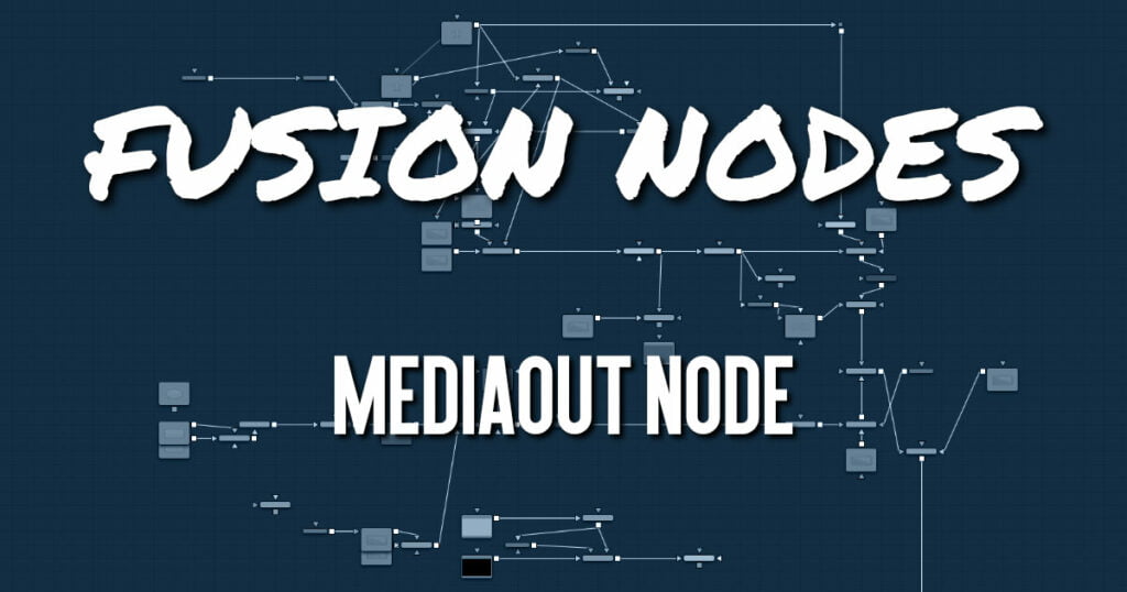 MediaOut Node