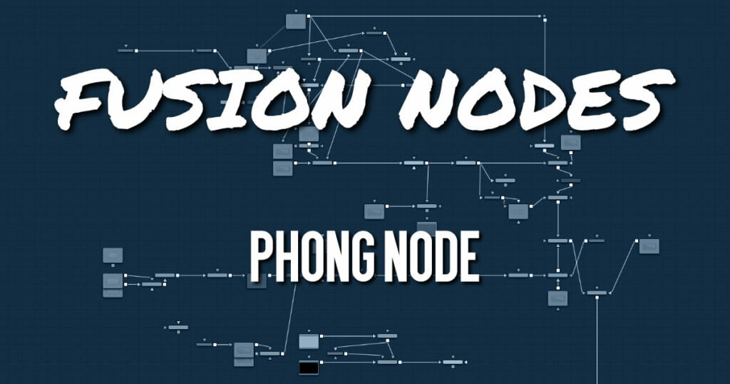 Phong Node