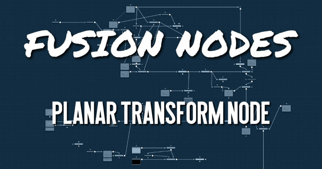 Planar Transform Node