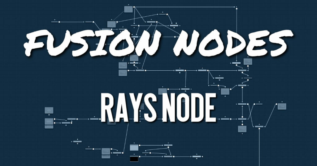 Rays Node