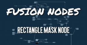 Rectangle Mask Node