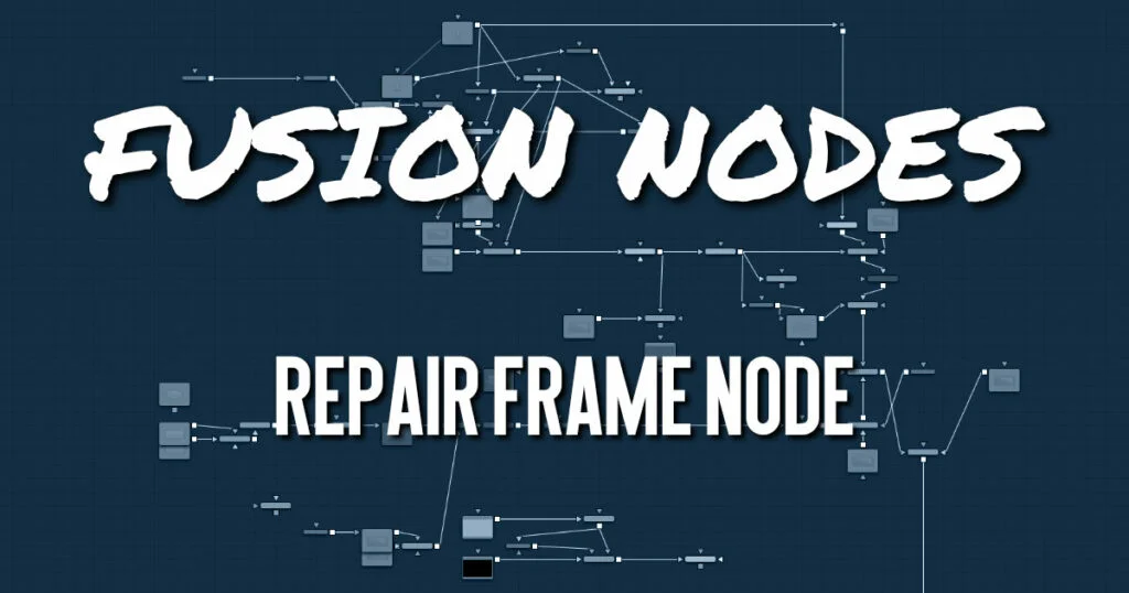 Repair Frame Node