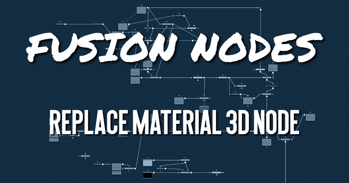 Replace Material 3D Node