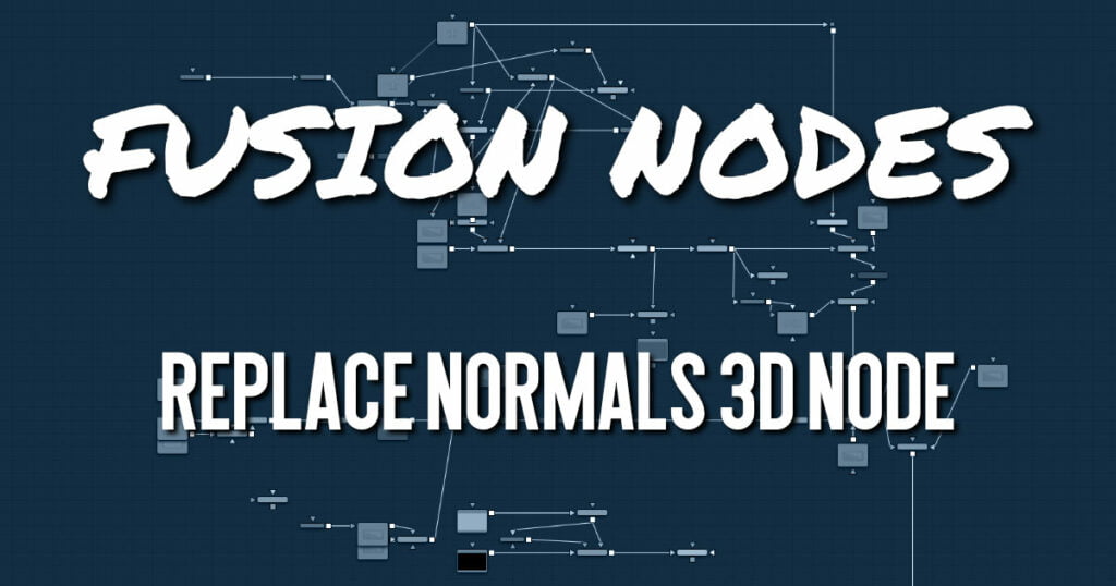 Replace Normals 3D Node