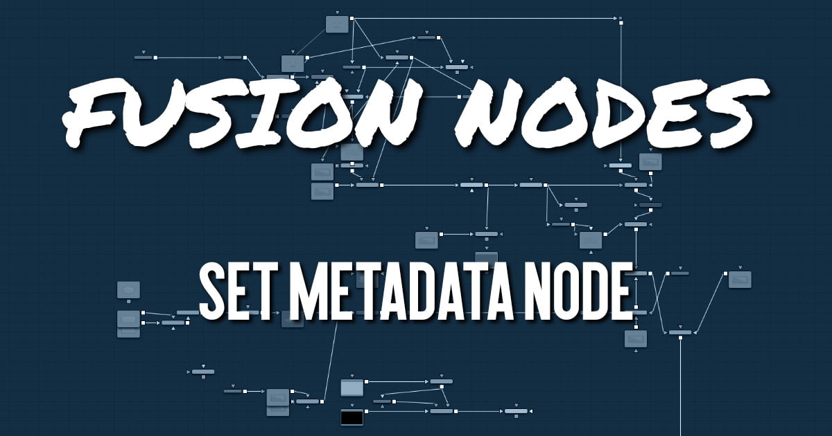 Set Metadata Node