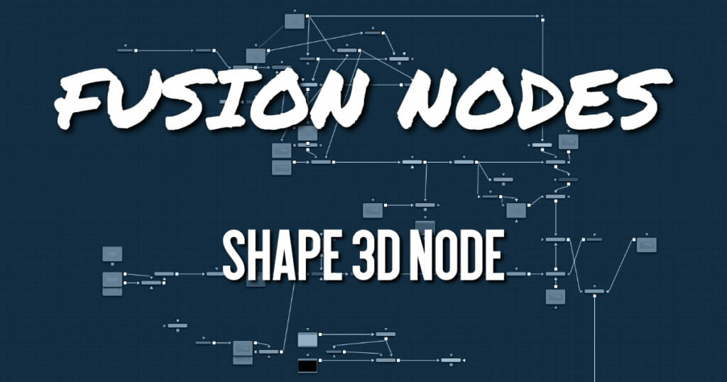Shape 3D Node