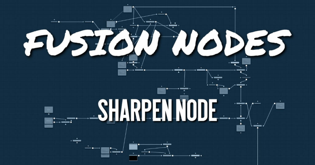 Sharpen Node