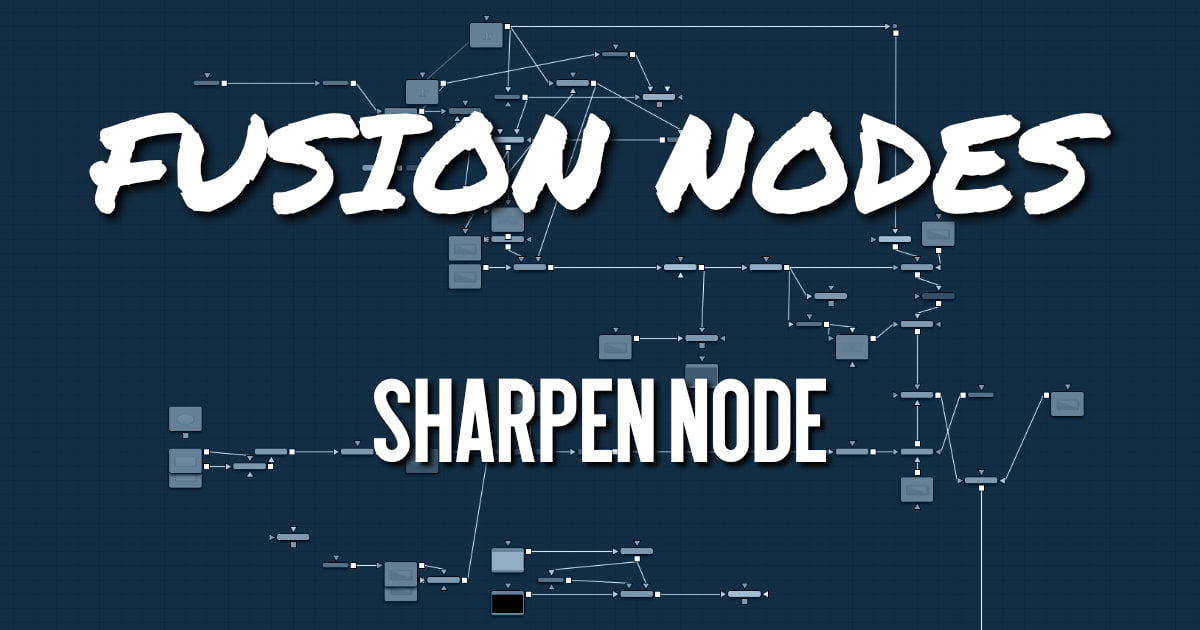 Sharpen Node