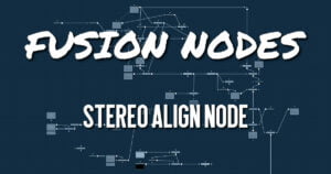 Stereo Align Node