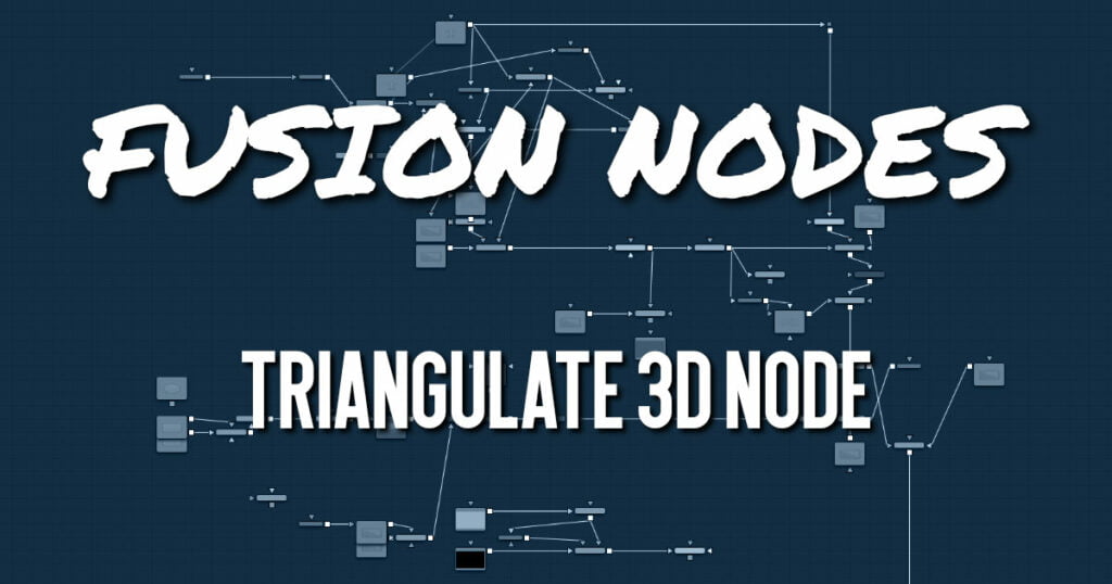 Triangulate 3D Node