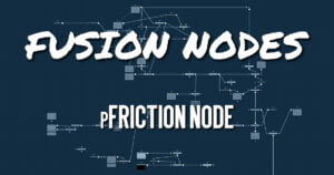 pFriction Node