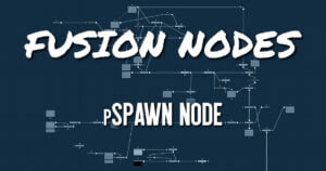 pSpawn Node