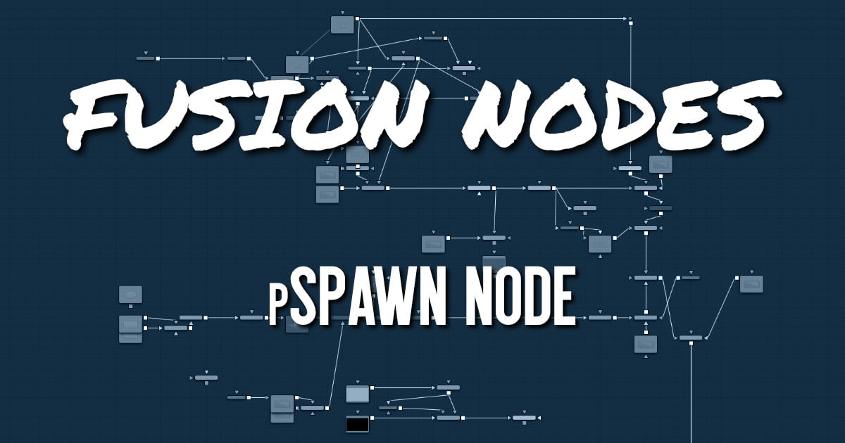 pSpawn Node