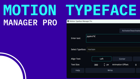 Motion Typeface Manager Pro