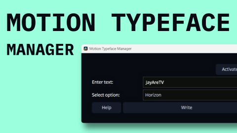 Motion Typeface Manager