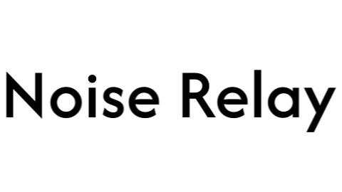Noise Relay